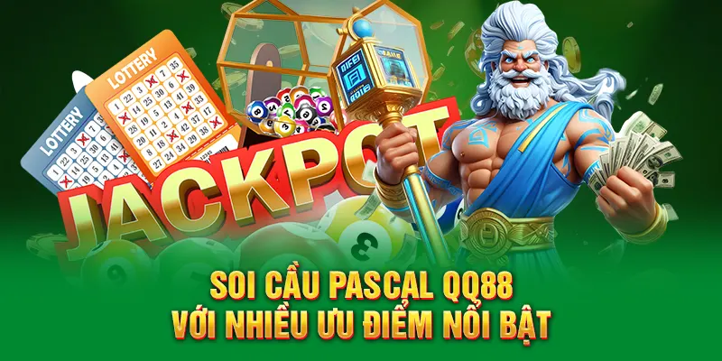 Soi cầu Pascal QQ88 với nhiều ưu điểm nổi bật
